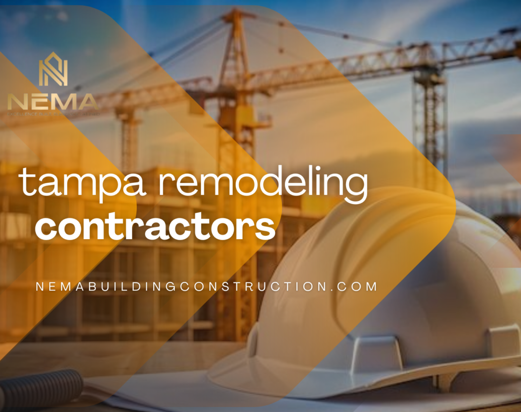tampa remodeling contractors​