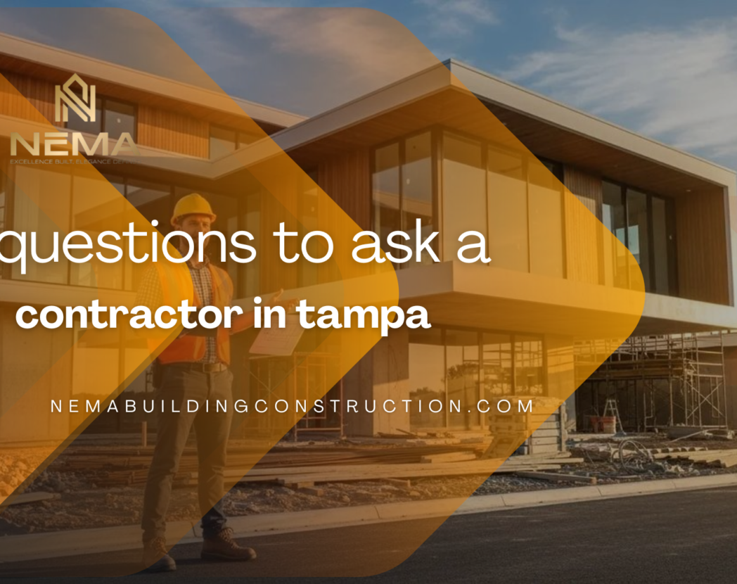 questions to ask a contractor in tampa