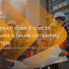 how much does it cost to renovate a house completely in tampa