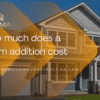 how much does a room addition cost