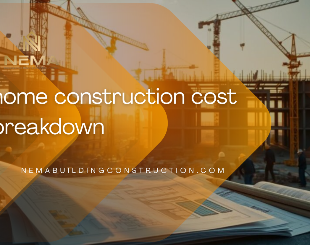 home construction cost breakdown
