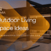 Outdoor Living Space Ideas