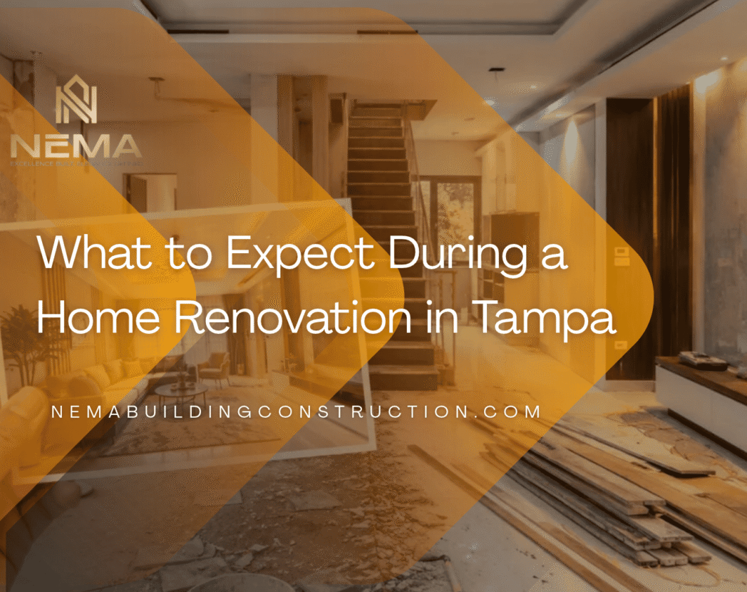 What to Expect During a Home Renovation in Tampa